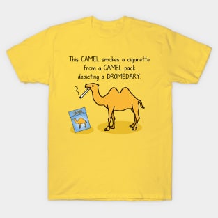 Smoking hump T-Shirt